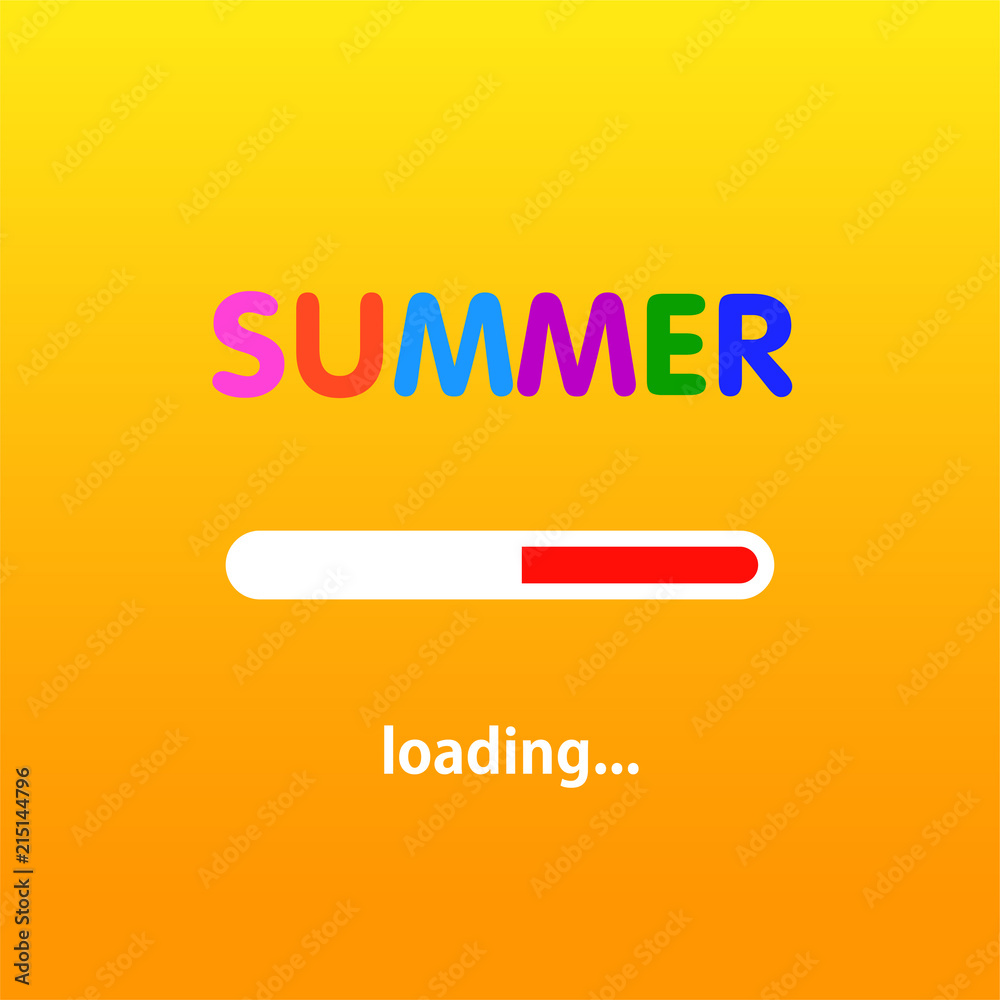 Summer is loading, progress loading bar, banner design. Vector illustration. Eps 10 Summer is loading, progress loading bar, banner design. Vector illustration. Eps 10