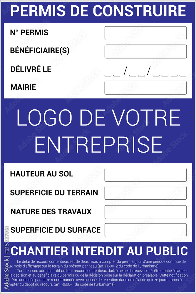 Panneau d’affichage représentant un permis de construire en France avec ...