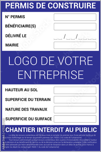 Panneau d’affichage représentant un permis de construire en France avec toutes les mentions légales