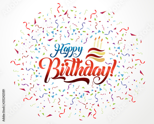 Happy birthday lettering text vector illustration. Birthday greeting card design