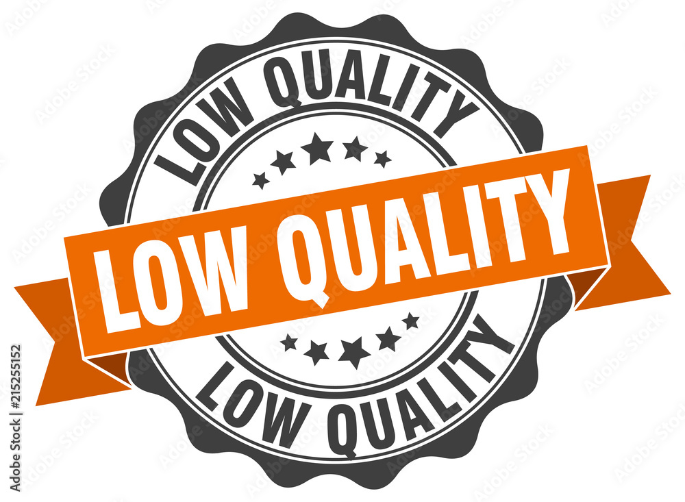 Fototapeta premium low quality stamp. sign. seal