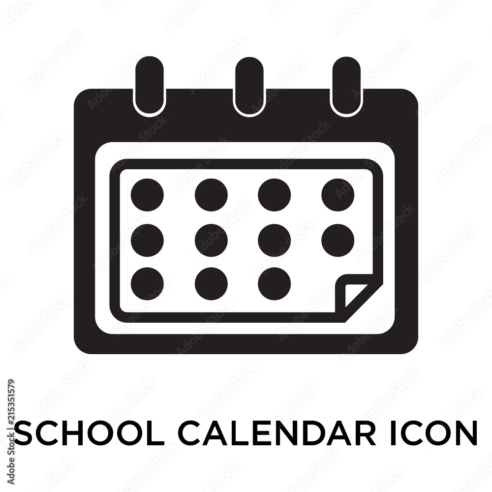 School Calendar icon vector sign and symbol isolated on white background, School Calendar logo concept School Calendar icon vector sign and symbol isolated on white background, School Calendar logo concept