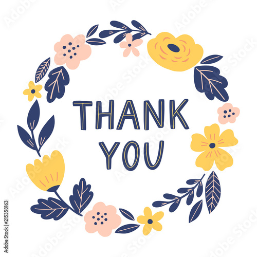 Thank you greeting card with cute floral wreath and hand drawn lettering. Round frame with flowers, leaves and Thank you phrase.