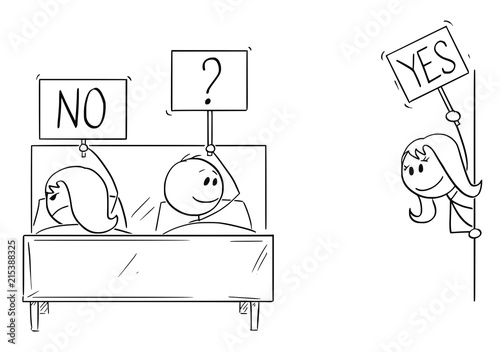 Cartoon stick drawing conceptual illustration of couple. Man offered sex or sexual intercourse, but was rejected by his woman. Another woman or mistress is luring him. Concept of relationship