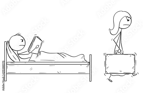 Cartoon stick drawing conceptual illustration of angry woman leaving home and husband while man is reading book in bed. Concept of relationship break-up.