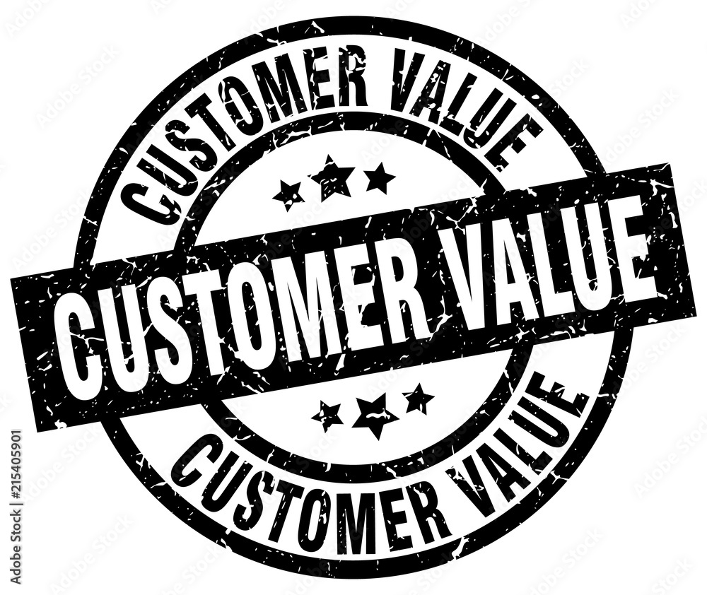 customer value round grunge black stamp customer value round grunge black stamp