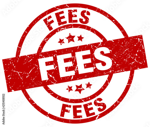 fees round red grunge stamp