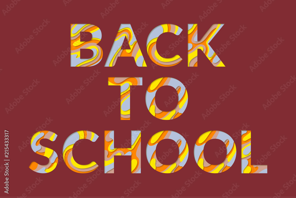 Back to school text with paper cut multi layers effect.