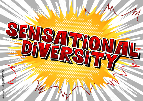 Sensational Diversity - Comic book style word on abstract background.