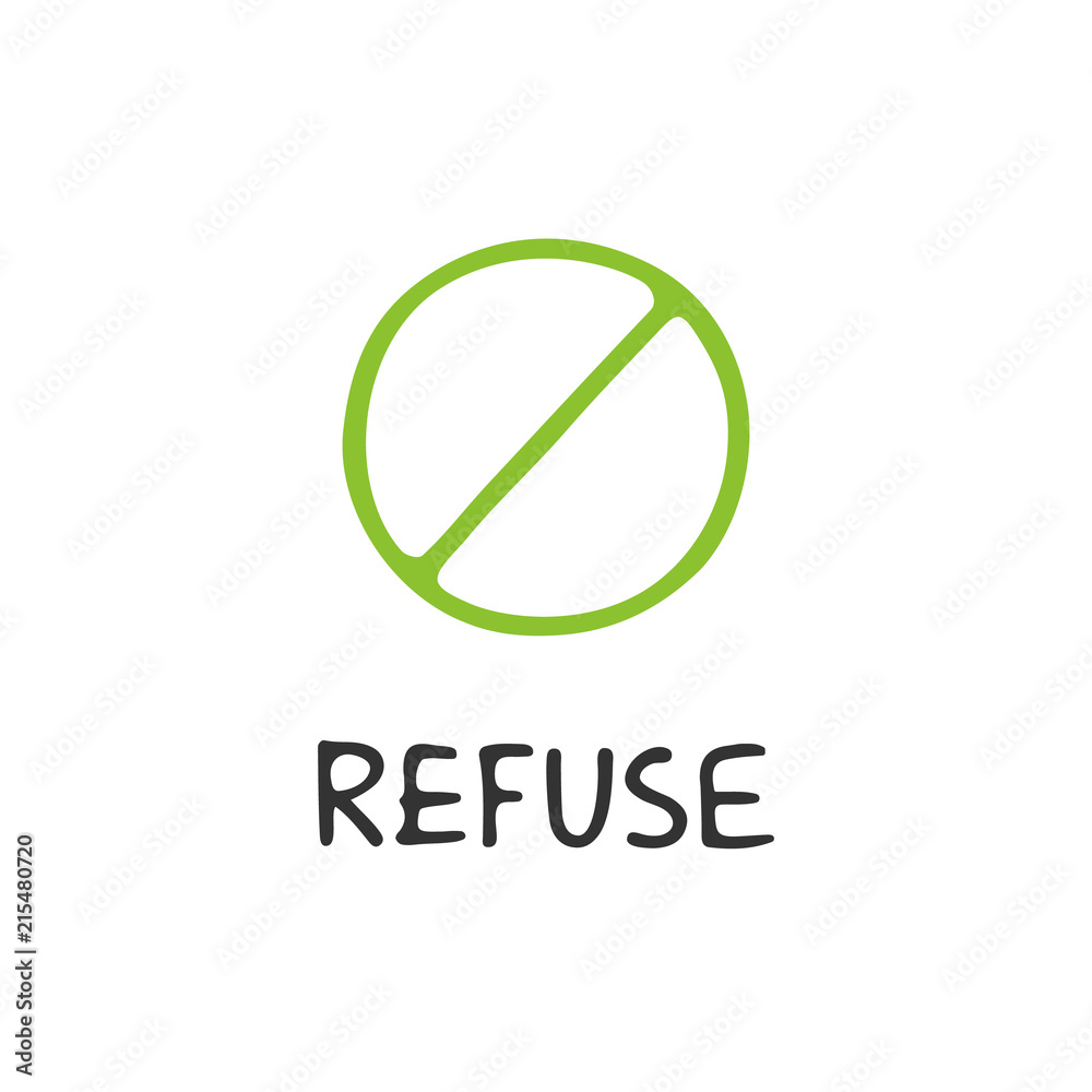 Handwritten lettering of Refuse on white background. Handwritten lettering of Refuse on white background.