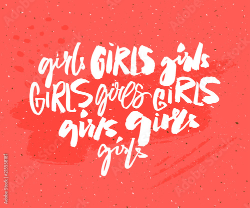 Handwritten word girl in different brush lettering styles. Feminism t-shirt print. Graffiti caption. Feminist slogan