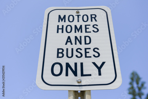Motor homes and buses only sign