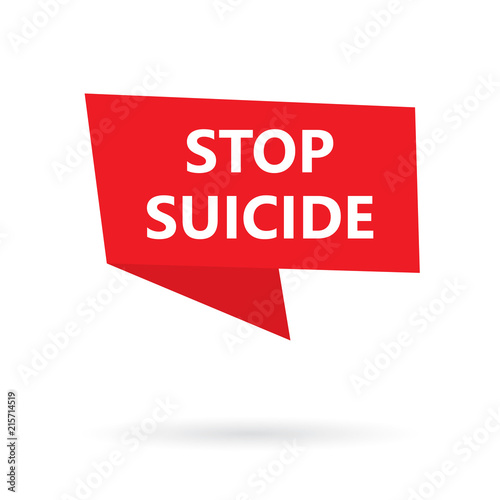 stop suicide on speach bubble- vector illustration