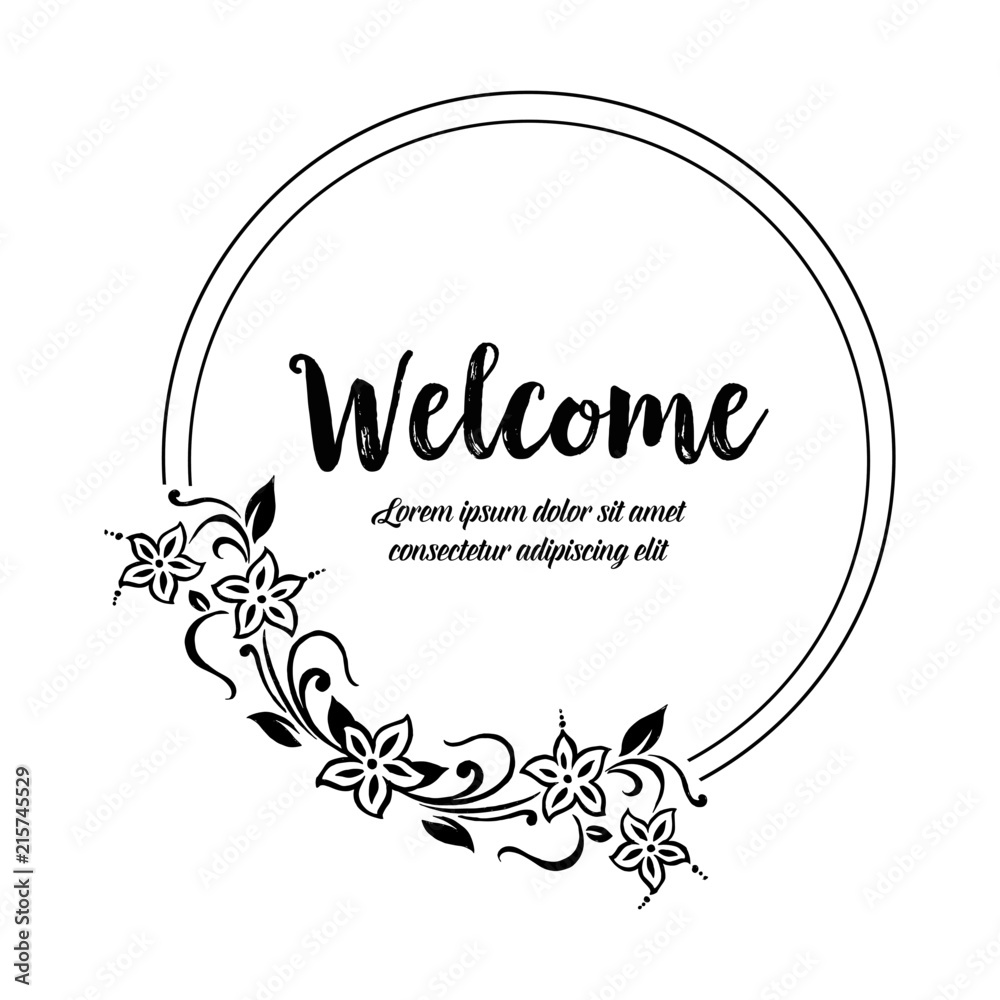 Greeting card welcome with flower design art vector illustration