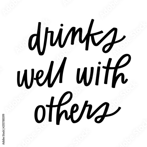 Drinks well with others