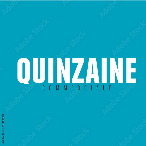 quinzaine commerciale