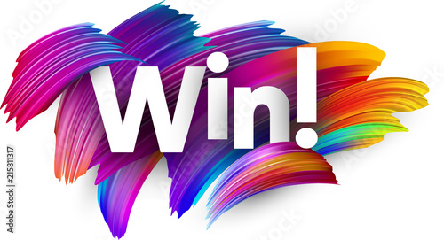 Win paper poster with colorful brush strokes. photo