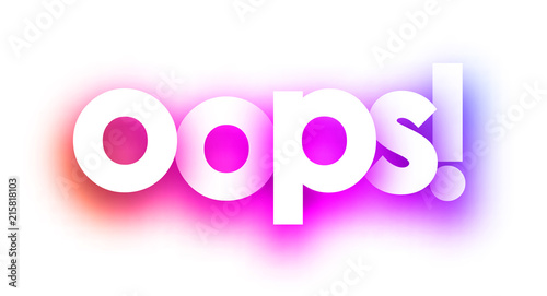 Pink oops sign on white background.