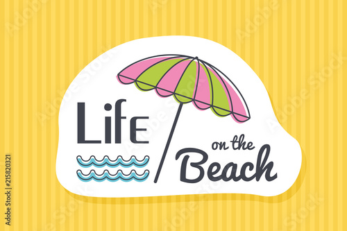 Summer poster card. Life on the beach