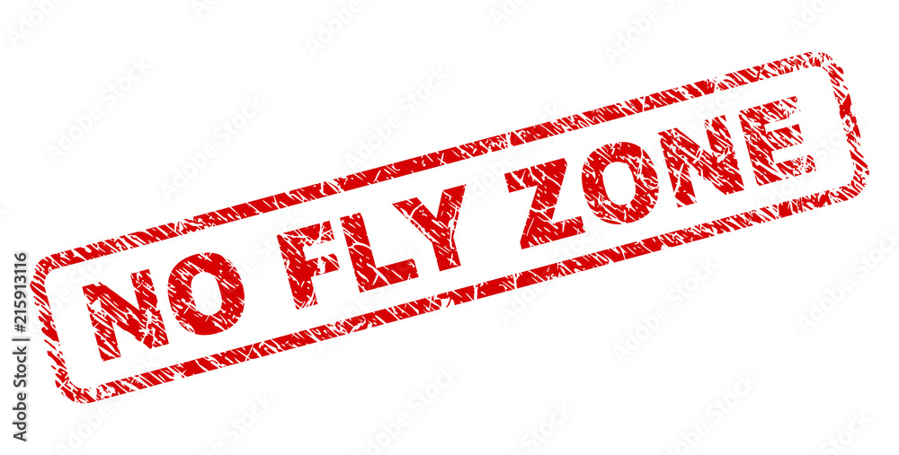 NO FLY ZONE stamp seal watermark with distress style. Designed
