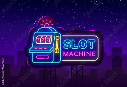 Slot Machine neon sign vector. Casino Design template neon sign, Slot Machine light banner, neon signboard, modern trend design, nightly bright advertising, light inscription. Vector. Billboard