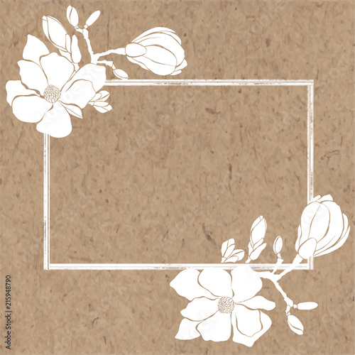 Floral background with magnolia and with a textured rectangular frame on kraft paper. Vector illustration.  It can be an invitation, a greeting card or an element of your design.