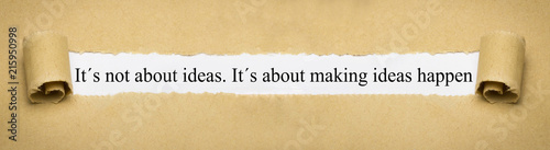 Foto It´s not about ideas. It´s about making ideas happen
