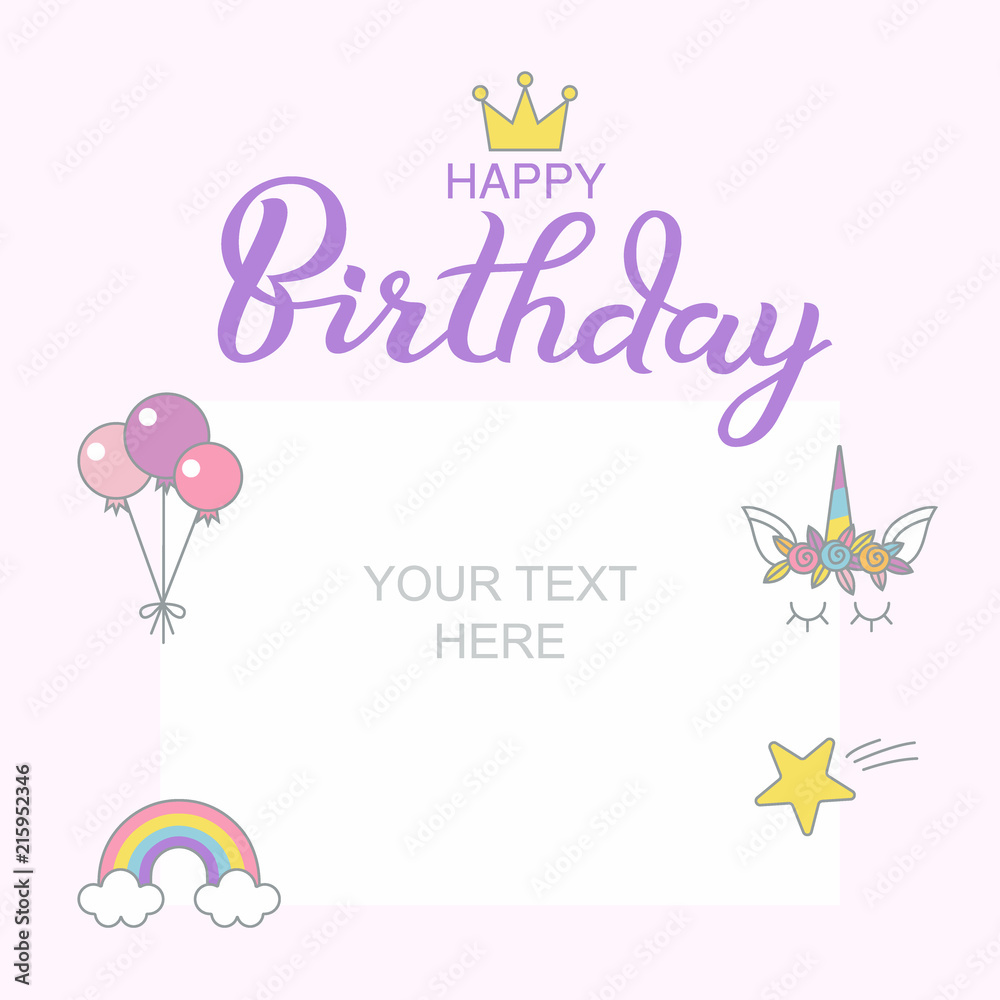 Happy Birthday typographic vector design for greeting, birthday, invitation card, isolated, handwritten lettering composition. Unicorn, rainbow, sweets and other objects with light pink background.