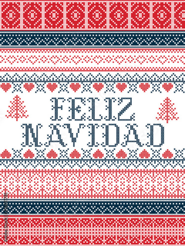 Feliz Navidad Nordic style vector seamless Christmas  patterns  inspired by Scandinavian Christmas, festive winter in cross stitch with heart, snowflake, star,  snow, Christmas tree,   ornaments 
