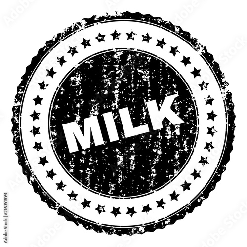 MILK seal print with corroded texture. Black vector rubber print of MILK tag with grunge texture. Rubber seal imitation has circle shape and contains stars.