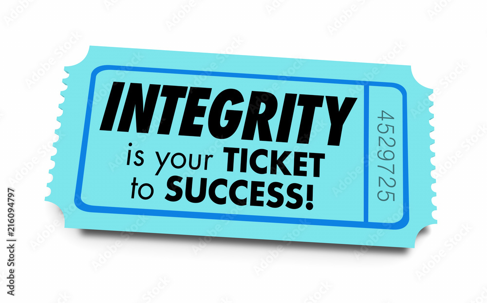 Integrity Ticket to Success Honesty Reputation 3d Illustration