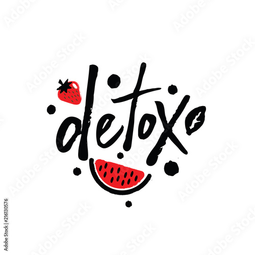 Detox. Hand lettering with illustration of watermelon and strawberry. photo