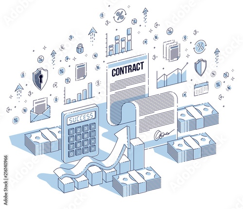 Financial contract concept, paper legal document and cash money stacks isolated on white background. Vector 3d isometric business illustration with icons, stats charts and design elements.