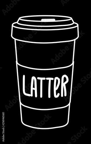 Latte + Later = Latter. Coffee's mug white silhouette, sketch illustration, pun, wordplay
