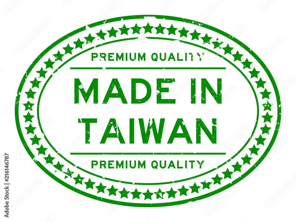 Grunge green premiumq quality made in Taiwan oval rubber seal business stamp on white background