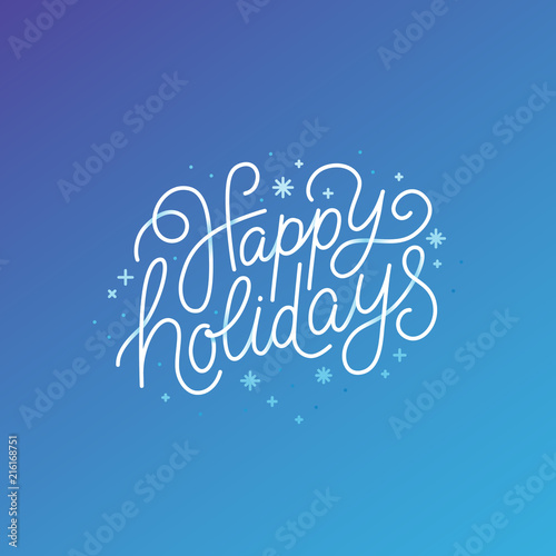 Happy holidays - greeting card with hand-lettering text photo