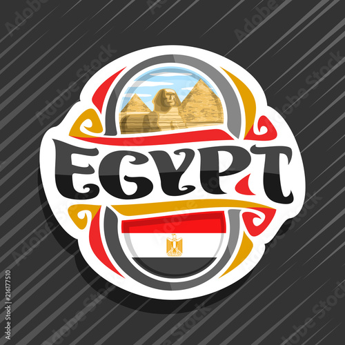 Vector logo for Egypt country, fridge magnet with egyptian state flag, original brush typeface for word egypt and national egyptian symbol - pyramids in Giza and Sphinx on blue cloudy sky background.