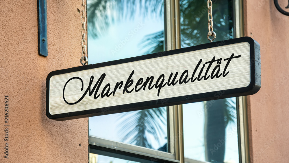 Obraz premium Schild 341 - Markenqualität