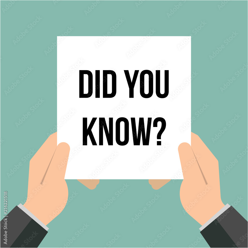Man showing paper DID YOU KNOW? text