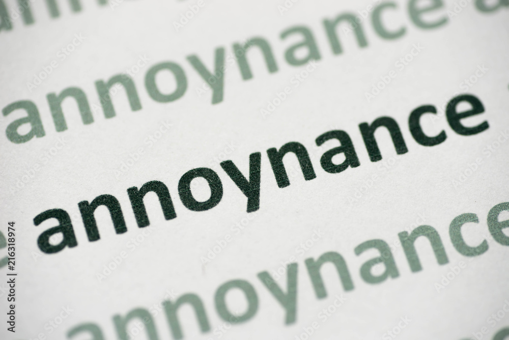 word annoynance printed on paper macro word annoynance printed on paper macro