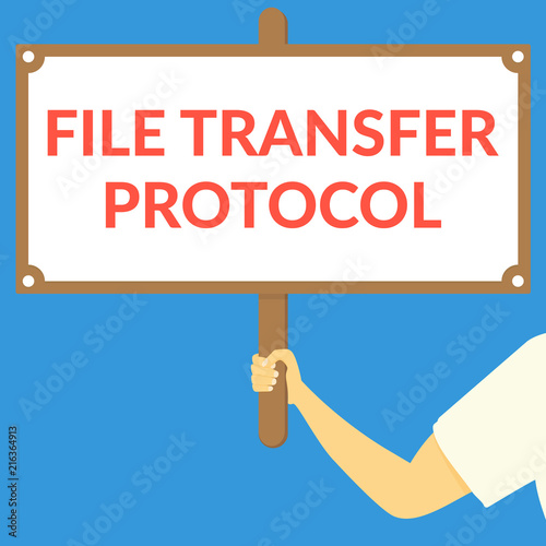 FILE TRANSFER PROTOCOL. Hand holding wooden sign