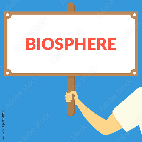 BIOSPHERE. Hand holding wooden sign