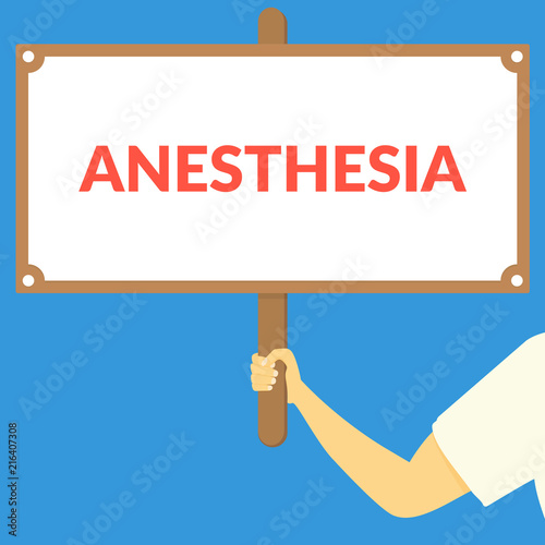 ANESTHESIA. Hand holding wooden sign