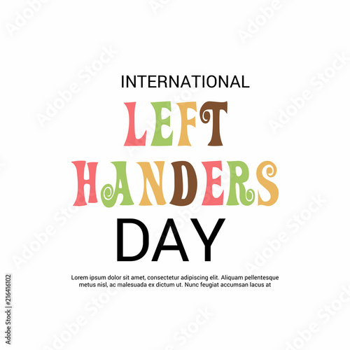 International Left-handers Day.