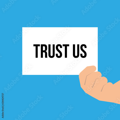 Man showing paper TRUST US text