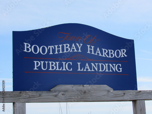 Sign in Boothbay Harbor, Maine, which reads, 