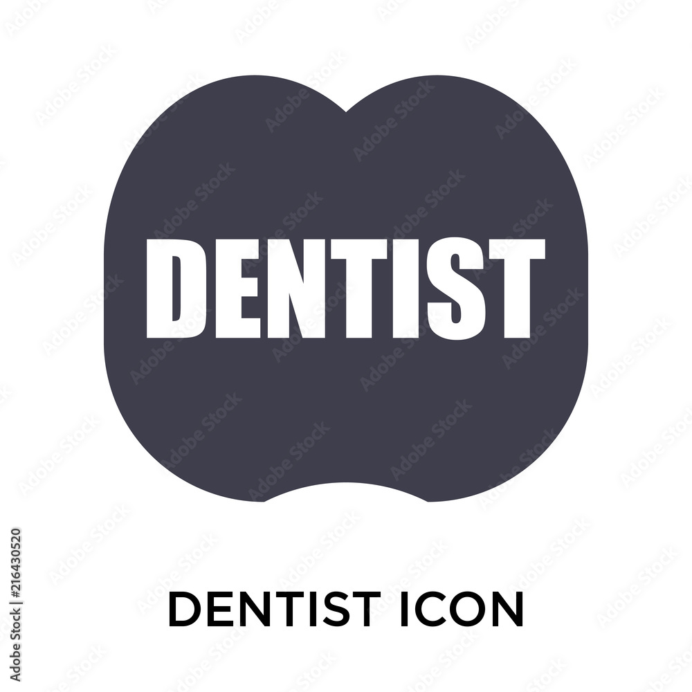 Dentist icon vector sign and symbol isolated on white background, Dentist logo concept Dentist icon vector sign and symbol isolated on white background, Dentist logo concept