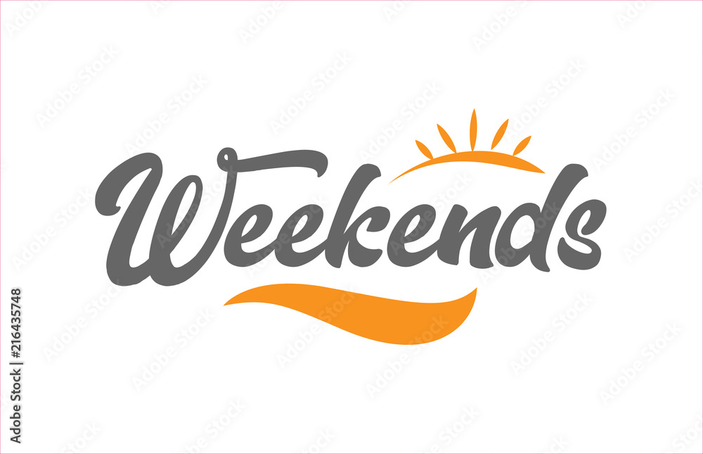 weekends black hand writing word text typography design logo icon weekends black hand writing word text typography design logo icon