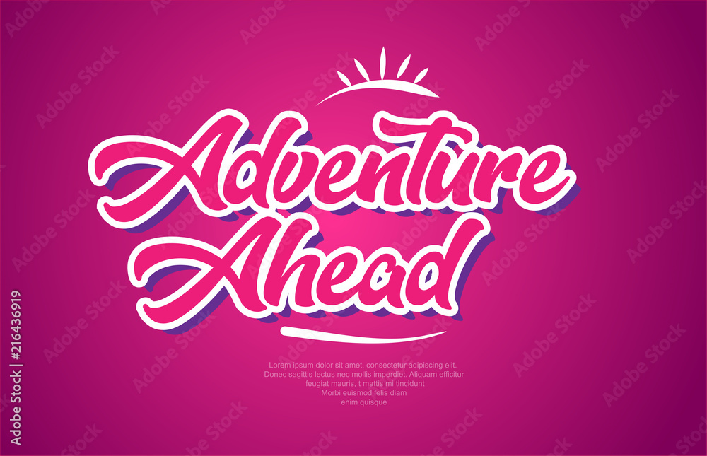adventure ahead word text typography pink design icon adventure ahead word text typography pink design icon