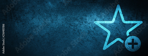 Add to favorite icon special blue banner background photo